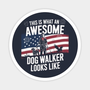 This-is-what-an-awesome-dog-walker-looks-like Magnet